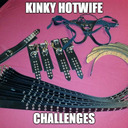 Kinky Hotwife Challenges